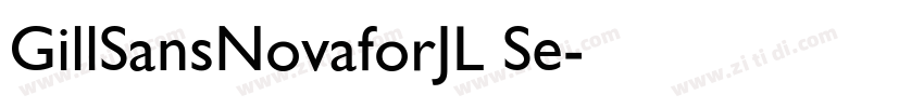 GillSansNovaforJL Se字体转换